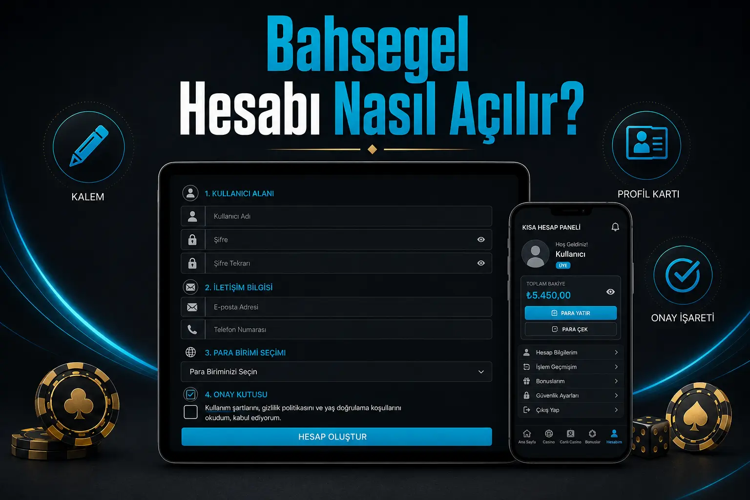 Bahsegel hesap acma